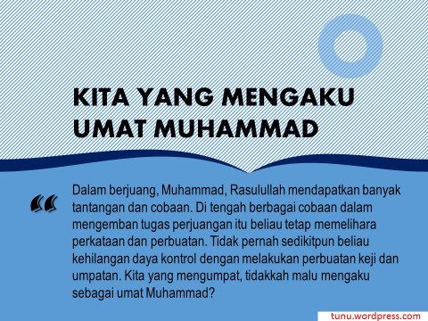 Kita yang Mengaku Umat Muhammad